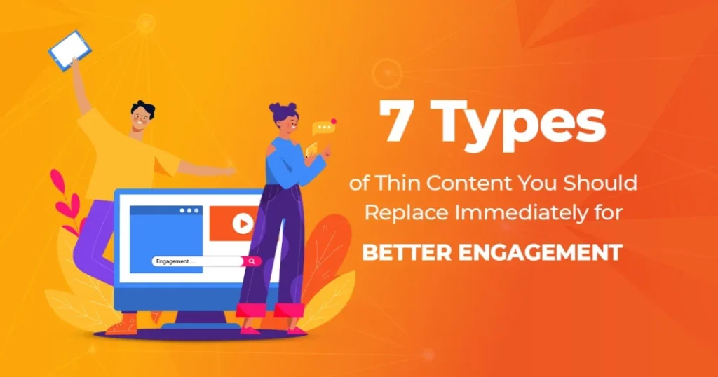 7 types of thin content you should replace 1080x567